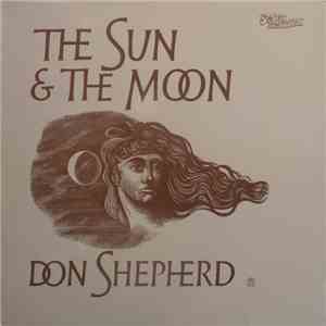 Don Shepherd - The Sun & The Moon