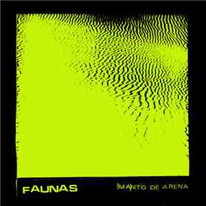 Faunas - Manto De Arena