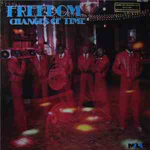 Freedom  - Changes Of Time