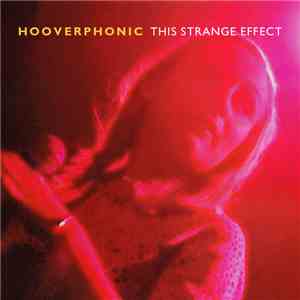 Hooverphonic - This Strange Effect