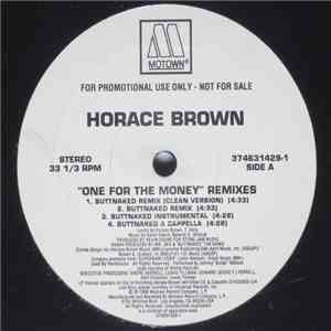 Horace Brown - One For The Money (Remixes)