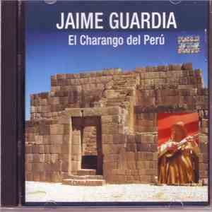 Jaime Guardia - El Charango Del Peru