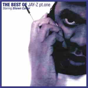Jay-Z - The Best Of Jay-Z Part One - Starring Shawn Carter