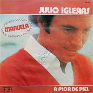Julio Iglesias - A Flor De Piel