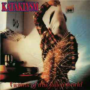 Kataklysm - Victims Of This Fallen World
