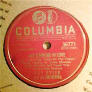 Kay Kyser And His Orchestra - Like Someone In Love / Ac-cent-tchu-ate The P ...