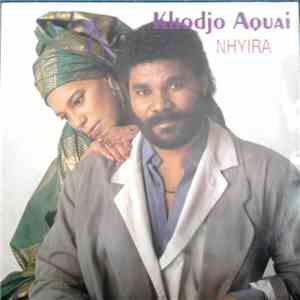 Khodjo Aquai - Nhyira