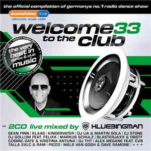Klubbingman - Welcome To The Club 33