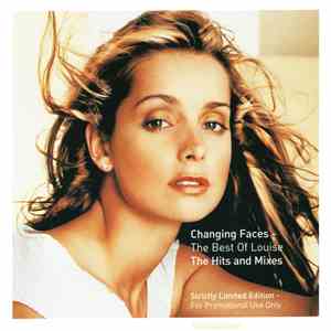 Louise - Changing Faces - The Best Of Louise: The Hits And Mixes