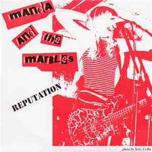 Manda And The Marbles - Reputation