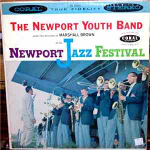 Newport Youth Band - The Newport Youth Band At The Newport Jazz Festival