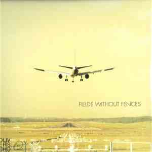 Oliver Schories - Fields Without Fences