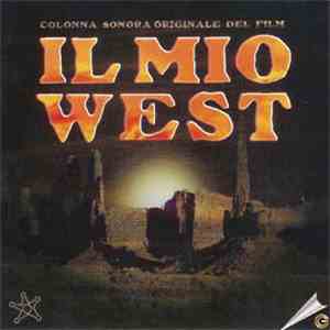 Pino Donaggio - Il Mio West (Original Soundtrack)