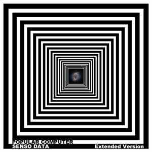 Popular Computer - Senso Data (Extended Version)
