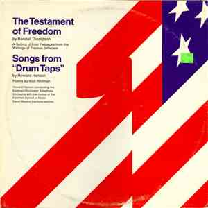 Randall Thompson / Howard Hanson - The Testament Of Freedom / Songs From