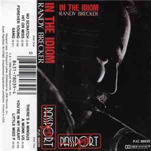 Randy Brecker - In The Idiom