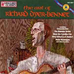 Richard Dyer-Bennet - The art of Richard Dyer-Bennet
