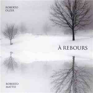 Roberto Olzer, Roberto Mattei  - À Rebours