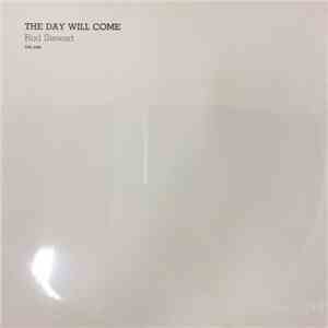 Rod Stewart - The Day Will Come