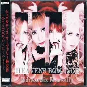 Schwardix Marvally - Heavens Romance