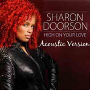 Sharon Doorson - High On Your Love (Acoustic Version)