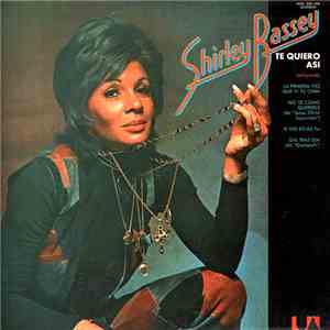 Shirley Bassey - Te Quiero Asi