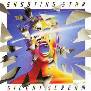 Shooting Star  - Silent Scream