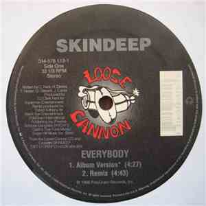 Skindeep - Everybody / No More Games (Part II)