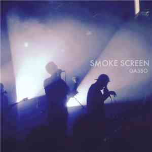 Smoke Screen  - Gasso
