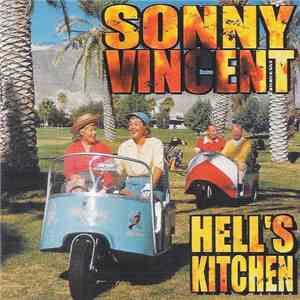 Sonny Vincent - Hell's Kitchen