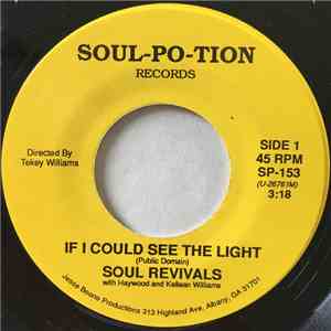 Soul Revivals with Haywood and Kellean Williams - If I Could See The Light ...
