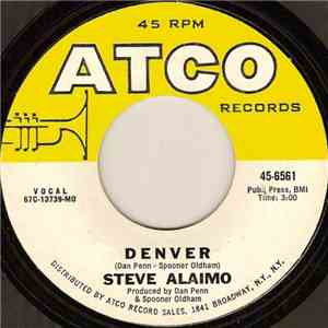 Steve Alaimo - Denver / I Do