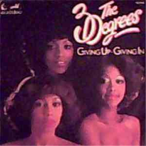 The 3 Degrees - Giving Up, Giving In