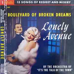 The Boulevard Of Broken Dreams Orchestra - Lonely Avenue