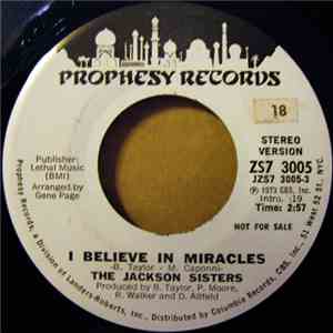The Jackson Sisters - I Believe In Miracles