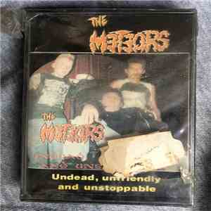The Meteors  - Undead, Unfriendly And Unstoppable