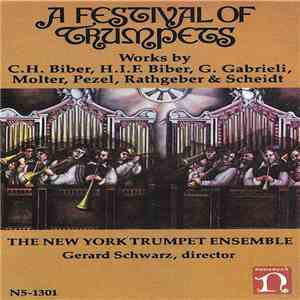 The New York Trumpet Ensemble, Gerard Schwarz - A Festival Of Trumpets