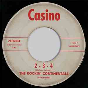 The Rockin' Continentals - 2 - 3 - 4 / The 