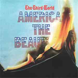 The Third World - America The Beautiful