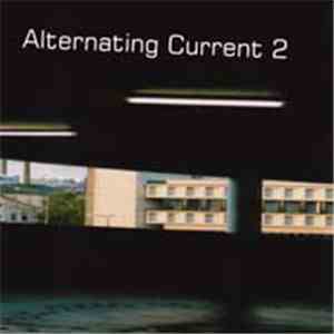 Various - Alternating Current 2
