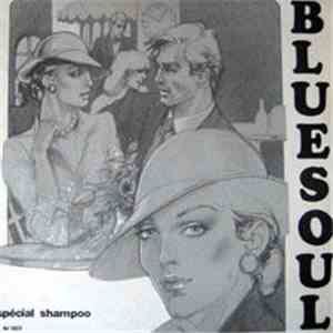 Various - Bluesoul Spécial Shampoo