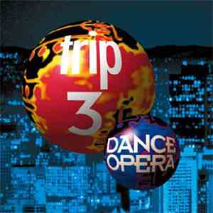 Various - Dance Opera Trip 3