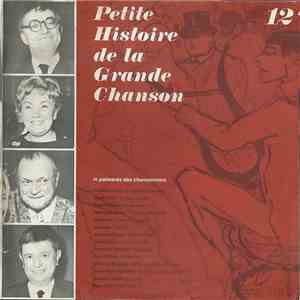 Various - Petite Histoire De La Grande Chanson - Disque 12 - Le Palmarès Des Chansonniers