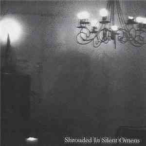 Various - Shrouded In Silent Omens