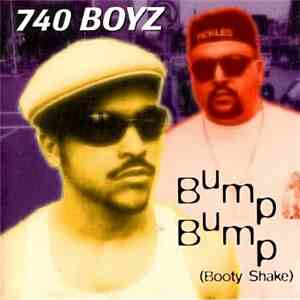 740 Boyz - Bump Bump (Booty Shake)