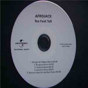 Afrojack - Ten Feet Tall (Remixes)