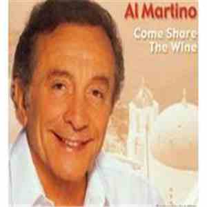 Al Martino - Come Share The Wine