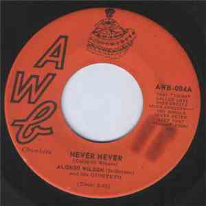 Alonso Wilson (DeBriano) And His Quinteto - Never Never