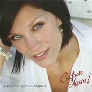 Anna-Maria Zimmermann - Einfach Anna!
