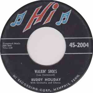 Buddy Holiday - Walkin' shoes / Gloria (You're Only A Dream)